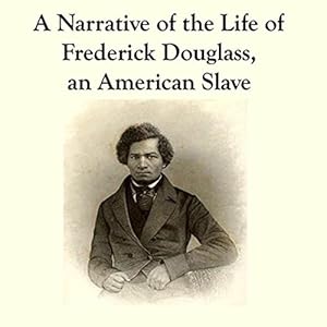 Narrative of the Life of Frederick Douglass
