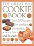 The Great Big Cookie Book: Over 200 Recipes for Cookies, Brownies, Scones, Bars and Biscuits (Cakes & Biscuits)