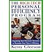The High-Tech Personal Efficiency Program: Organizing Your Electronic Resources to Maximize Your Time and Efficiency