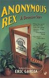 Anonymous Rex/Casual Rex Omnibus