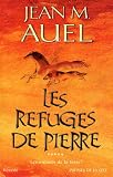 Les Enfants de la terre, tome 5 : Les Refuges de pierre