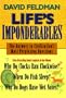 Life's Imponderables: The Answers to Civilization's Most Perplexing Questions (Imponderables Books)