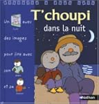 T'choupi dans la nuit t.6