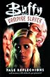 Buffy the Vampire Slayer: Pale Reflections