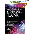 Multiwavelength Optical LANs by Georgios I. Papadimitriou, P. A. Tsimoulas, Mohammed S. Obaidat, and Andreas S. Pomportsis