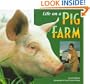 Life on a Pig Farm (Carolrhoda Photo Books)