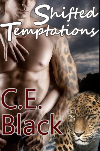 Shifted Temptations by C.E. Black Shifted Temptations by C.E. Black