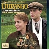 Durango: Original Motion Picture Score