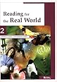 Reading for the Real World 2 (advanced-level diverse non-fiction readings)