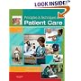 Principles & Techniques of Patient Care (Principles and Techniques of Patient Care)