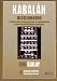 Book Kabalah Diccionario/ Kabbalah Dictionary: Traduccion, Interpretacion Y Comentarios Sobre Los Principales Terminos/ Translation, Interpretation and Com