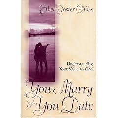 <b>You Marry</b> What <b>You</b> Date (Paperback)