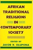 More details of book titled: African Traditional Religions in Contemporary Society