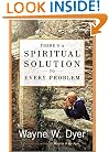 There's a Spiritual Solution to Every Problem