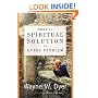 There's a Spiritual Solution to Every Problem