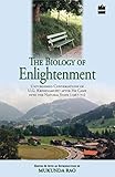 The Biology of Enlightenment: Unpublished Conversations of U. G. Krishnamurti After He Came Into The Natural State (1967-71)