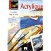 Acrylique : 12 mod�les �tape par �tape