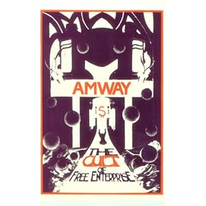 Amway: The Culture of Free Enterprise.