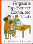 Angela's Top-Secret Computer Club