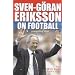 Sven-Goran Erikkson On Management