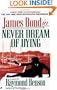 Never Dream Of Dying: Library Edition (James Bond 007 (Blackstone))