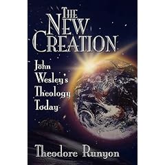 John Wesley's New Creation