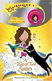 Charmseekers 4: A Tale of Two Sisters: Tale of Two Sisters Bk .4 (Charmseekers)