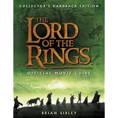 The "Lord of the Rings" Official Movie Guide (Limited Edition)