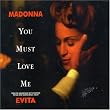 You Must Love Me