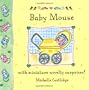 Little Mouse Books: Baby Mouse