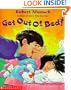 Get Out of Bed!