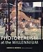 Photorealism at the Millennium