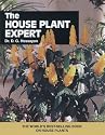 The House Plant Expert (Expert books)