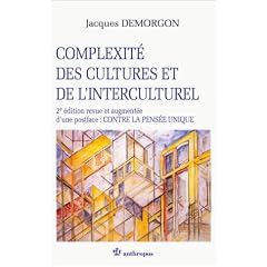 Complexit� des cultures et de l'interculturel