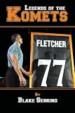 Legends of the Komets