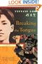 Breaking the Tongue: A Novel