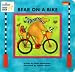 Bear on a Bike (Bear Board Book)