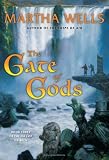 The Gate of Gods: Book Three of The Fall of Ile-Rien