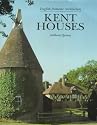 English Domestic Architecture: Kent Houses