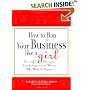 How to Run Your Business Like a Girl: Successful Strategies from Entrepreneurial Women Who Made It Happen