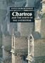 Chartres and the Birth of Cathedral