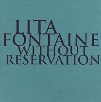 Lita Fontaine: Without reservation