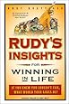 Rudy's Insights for Winning in Life