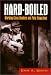 Book Hard-Boiled: Working Class Readers and Pulp Magazines