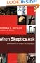 When Skeptics Ask: A Handbook on Christian Evidences