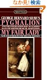 Pygmalion and My Fair Lady