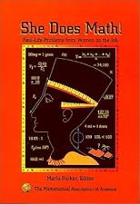 She Does Math!: Real-Life Problems from Women on the Job (Classroom Resource Materials)