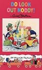 Do Look Out, Noddy!