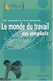 Revue Nathan  / Le Monde du travail en anglais