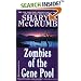 Zombies of the Gene Pool